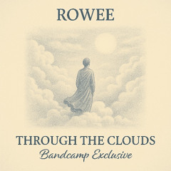 Through The Clouds (Original Mix) [BANDCAMP EXCLUSIVE]