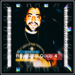 Feeling So Good 4 🎯The  Best Of Deep House Sessions 004 🍒Music 2020