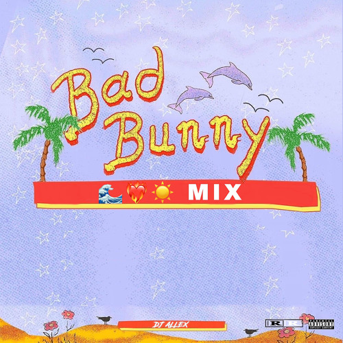 Bad Bunny Mix | 2022