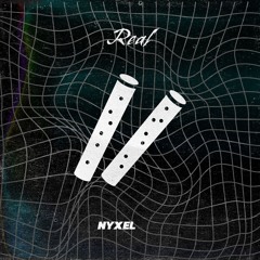 Nyxel - Real