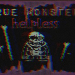 true monsters helpless (cover)