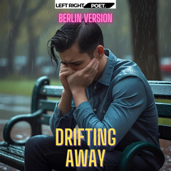 Drifting away (Berlin)