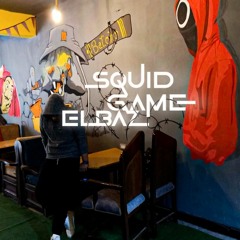 Squid Game - El Baz ( Prod. by 217 ) | سكويد جيم - الباز