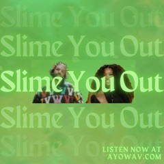 Slime You Out - AYO Remix 🌊 (Drake, SZA)