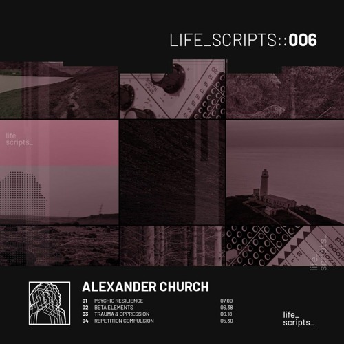 Alexander Church - Trauma & Opression (Original Mix) [Life Scripts]