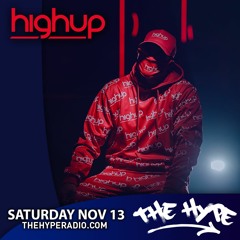 THE HYPE 266 - HIGHUP Guest Mix