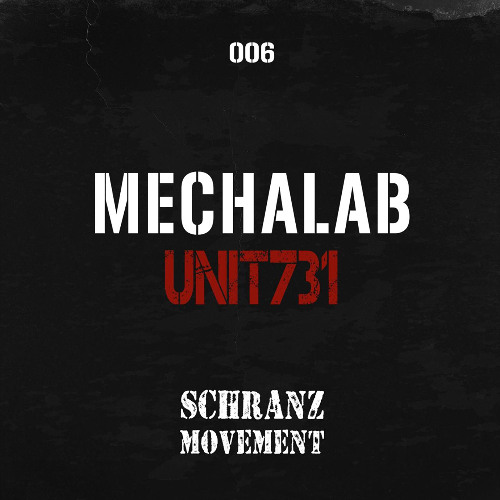 MechaLAB - Unit731 (Original Mix)