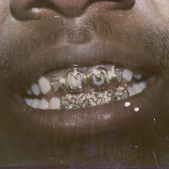GOLDTEETH    ( PROD BY. GHOWSTE )