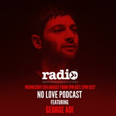 NOLOVE Podcast Featuring George Adi
