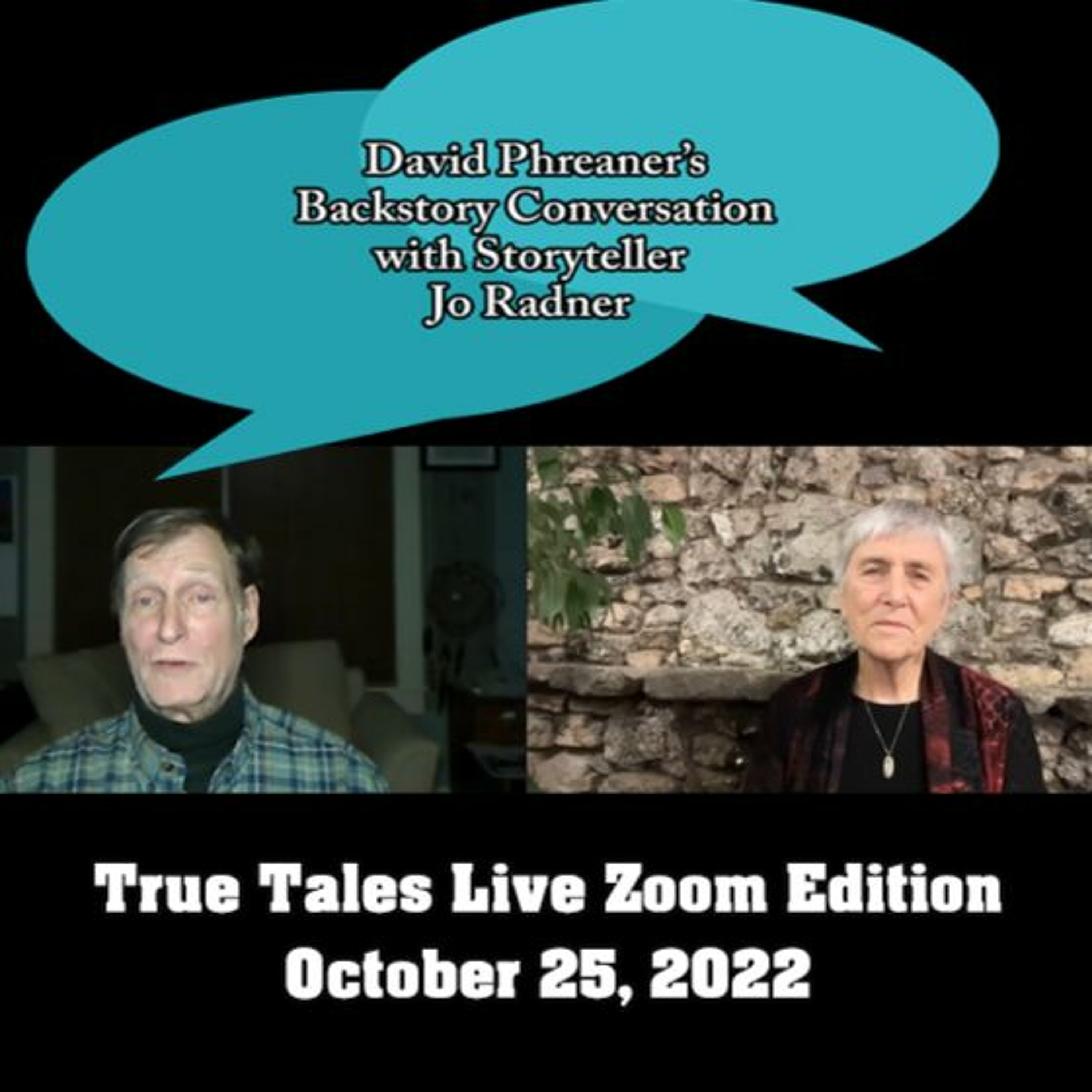 SoundCloud Zoom Epi 21 - Backstory Conversation with Jo Radner and David Phreaner - 10.25.22