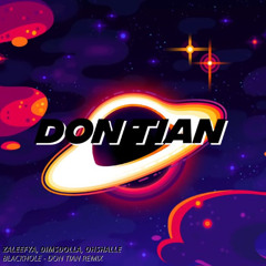 ZALEEFYA, DIMSDOLLA, OHSHALLE - BLACKHOLE (DON TIAN Remix) [Radio Edit]