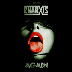 Enarxis - Again (Original Mix)