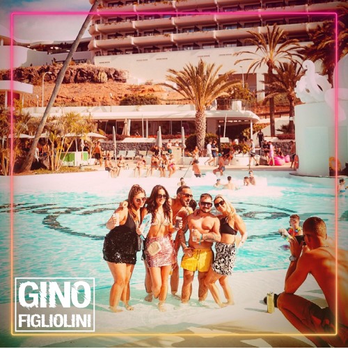 Gino Figliolini: The Pool Party Mix