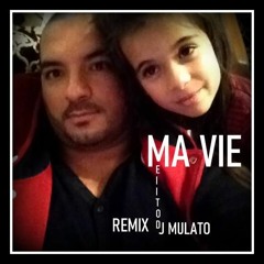 MEIITOD MA VIE Remix DJ MULATO