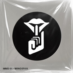 MUCKSMÄUSCHENSTILL - wingspan [MMS 001]