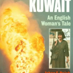 [ACCESS] KINDLE 📨 Invasion Kuwait: An English Woman's Tale by  Jehan S. Rajab [KINDL