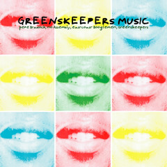 Mouth-4 (Greenskeepers Revisit)