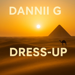 Dress-up (Egyptian Remix)