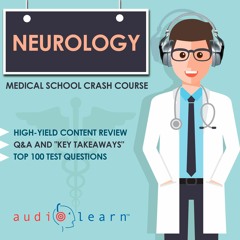 Audiobook Neurology: Medical School Crash Course