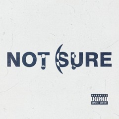 Not Sure