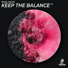 Keep The Balance [ Crazy Mind ]