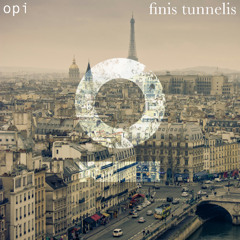 opi - Finis Tunnelis [Outertone Release]