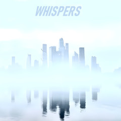 Whispers (Radio Edit)