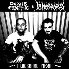 DENIS ERETIK X DJ NAXXRAMAS - BLACKENED PHONK