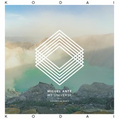 Miguel Ante - My Universe (Original Mix) [Kodai]