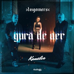 STUDIO 66 ❌ Tzigoiners ❌ Kamelia - Gura De Aer