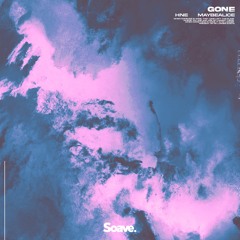 HNE & Maybealice - Gone
