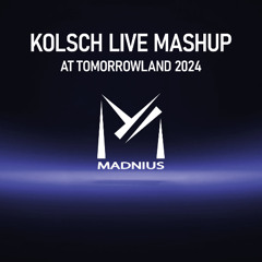 Kölsch live mashup at Tomorrowland 2024