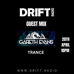Drift Radio (Gareth Evans Guest Mix)