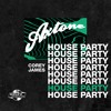 Axtone House Party: Corey James