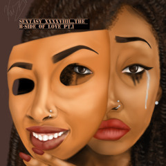 Sextasy XXXXVIIII...All Cried Out (The B-Side of LOVE Pt.1)