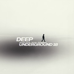 DEEP UNDERGROUND 18 - AHMET KILIC