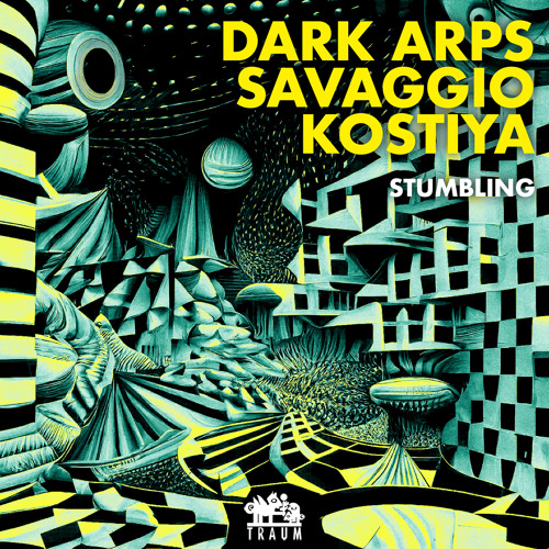 Dark Arps, Savaggio, Kostiya - Tambalea Ornata || Traum V287