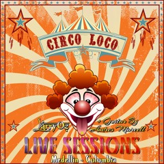 Larry Oz + Guitar By Andres Marcell 🎸 ✦ Live Session - Medellin ✦ Circo Loco 2020 @ Canalla