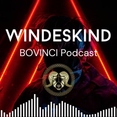 Windeskind - Bovinci Podcast Set