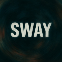 Sway