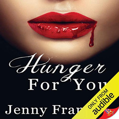 [View] EBOOK 📫 Hunger for You by  Jenny Frame,Nicola Victoria Vincent,Bold Strokes B