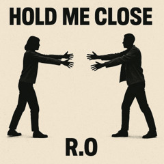 Roi Omer - Hold Me Close