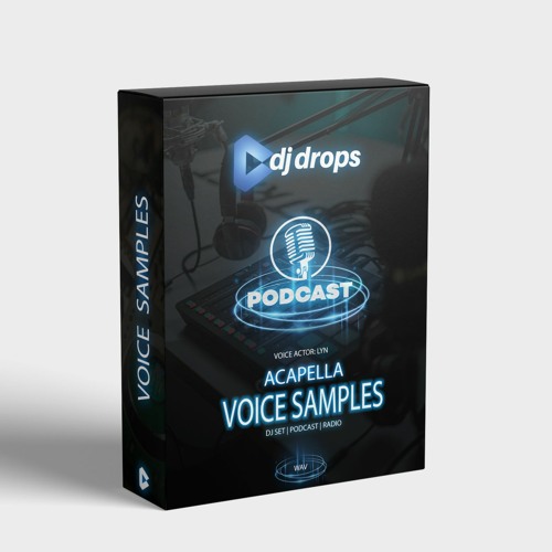 Stream 315 Voice Samples PODCAST DJ SET RADIO by DjDrops.eu