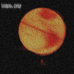 Coldplay - Yellow (Amalgamate Bootleg)[Free Download]