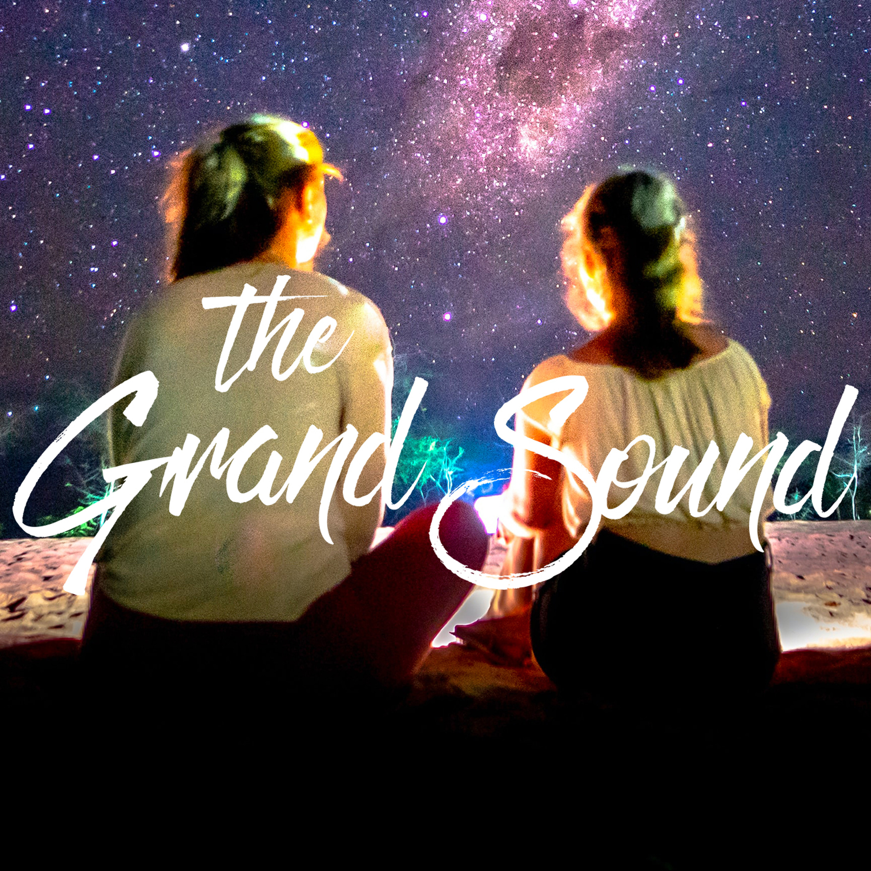 The Grand Sound Podcast