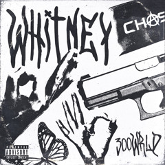 ##WHITNEY (ft. RatedKai)