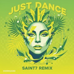 Lady Gaga - Just Dance (Saint7 Brazilian Remix) [COPYRIGHT FILTERED VOICE] - FREE DOWNLOAD