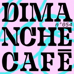 AMPLITUDES - Dimanche Café N°053