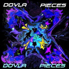 DOVLA - PIECES