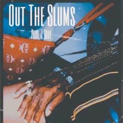 HR - Out The Slums (Prod. J. G